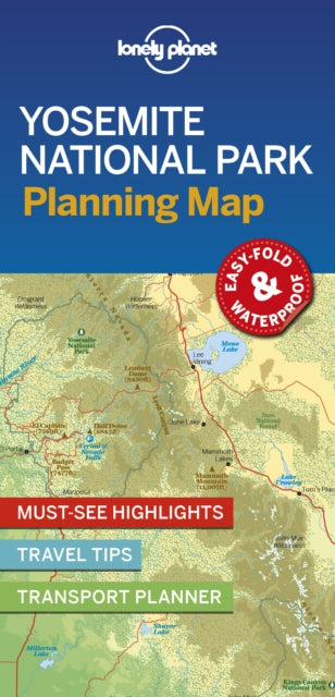 Book cover of: Lonely Planet Yosemite National Park Planning Map. By: Lonely Planet