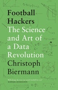 Football Hackers, The Science and Art of a Data Revolution
