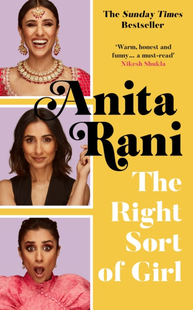 Book cover of: Right Sort of Girl. By: Anita Rani