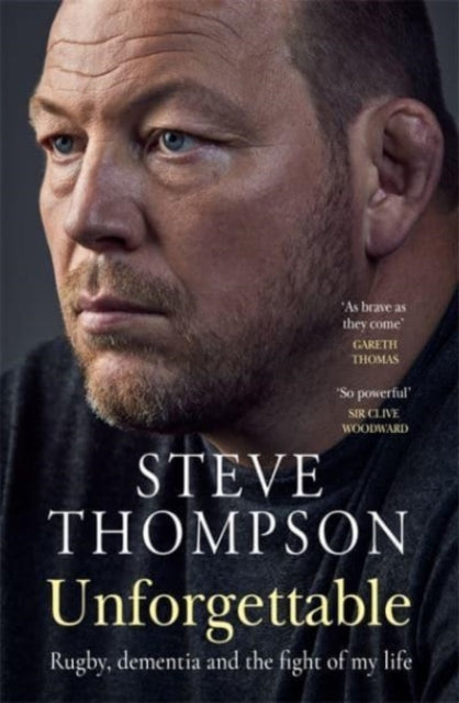 Book cover of: Unforgettable. By: Steve Thompson