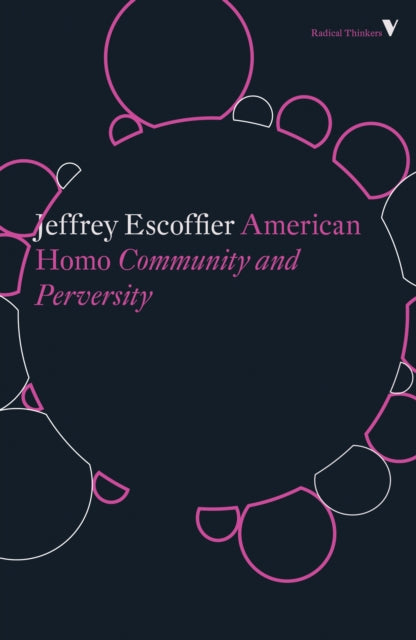 Book cover of: American Homo. By: Jeffrey Escoffier