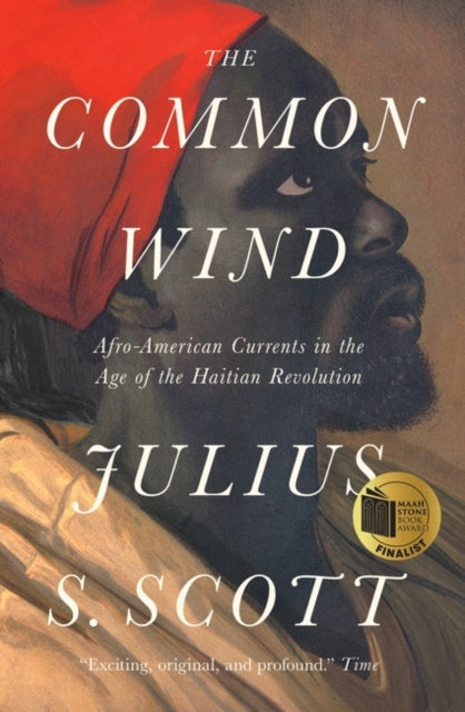 Book cover of: Common Wind. By: Julius S. Scott