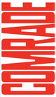 Book cover of: Comrade. By: Jodi Dean