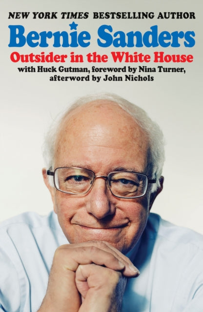 Book cover of: Outsider in the White House. By: Bernie Sanders