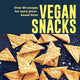 Book cover of: Vegan Snacks. By: Ryland Peters & Small