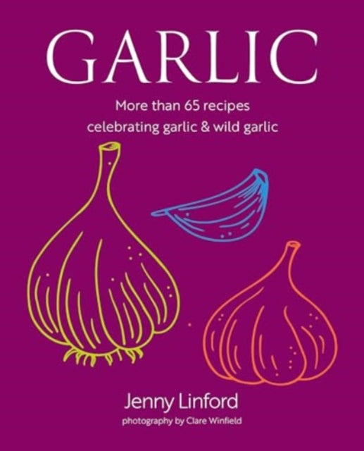 Book cover of: Garlic. By: Jenny Linford