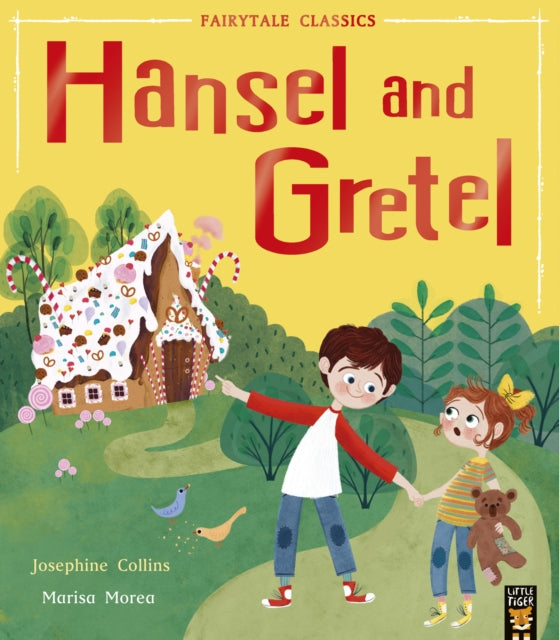 Book cover of: Hansel and Gretel. By: Josephine Collins
