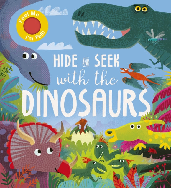 Book cover of: Hide and Seek With the Dinosaurs