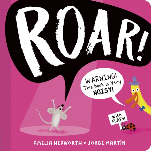 Book cover of: Roar!. By: Amelia Hepworth