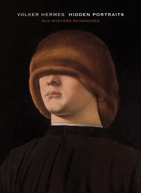 Book cover of: Volker Hermes: Hidden Portraits. By: Volker Hermes