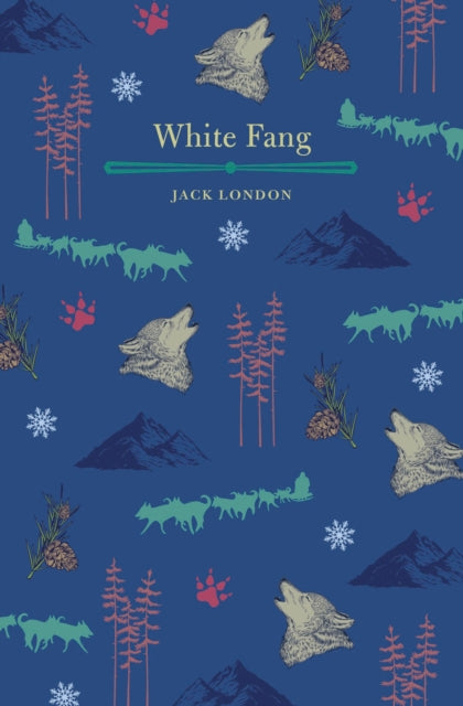Book cover of: White Fang