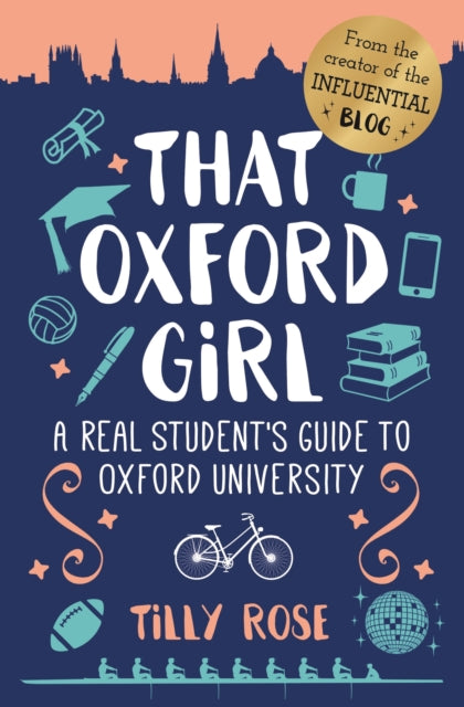 Book cover of: That Oxford Girl. By: Tilly Rose