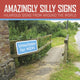 Book cover of: Amazingly Silly Signs