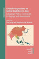 Book cover of: Critical Perspectives on Global Englishes in Asia. By: Widodo FANG