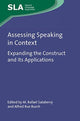 Book cover of: Assessing Speaking in Context. By: Burch SALABERRY