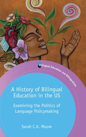 History of Bilingual Education in the US