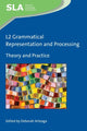 Book cover of: L2 Grammatical Representation and Processing. By: Deborah Arteaga