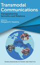 Book cover of: Transmodal Communications. By: HAWKINS