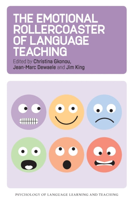 Book cover of: The Emotional Rollercoaster of Language Teaching. By: Christina Gkonou