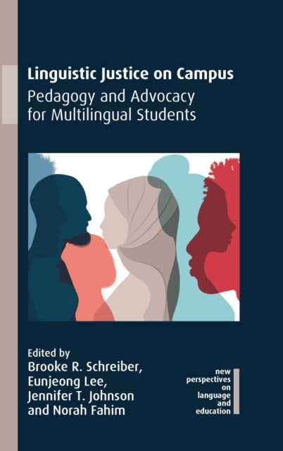 Book cover of: Linguistic Justice on Campus. By: Fahim SCHREIBER