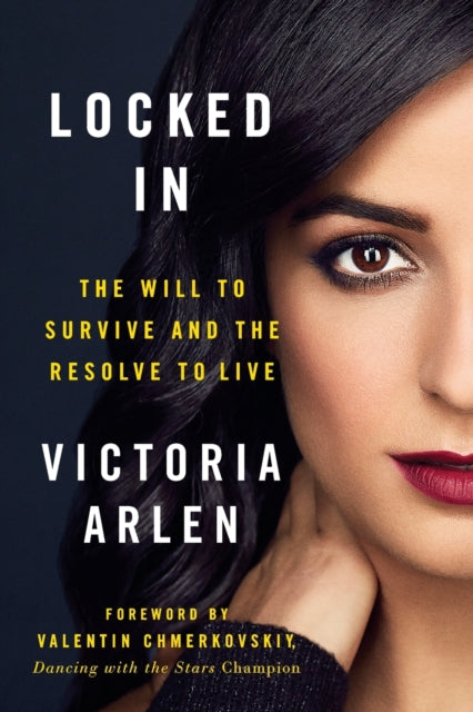 Book cover of: Locked In. By: Arlen Arlen Victoria