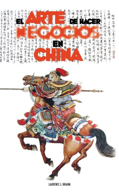 Book cover of: Arte de Hacer Negocios en China