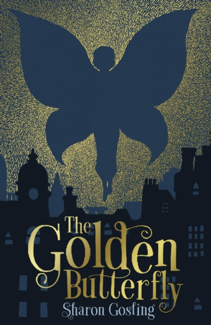 Book cover of: The Golden Butterfly. By: Sharon Gosling