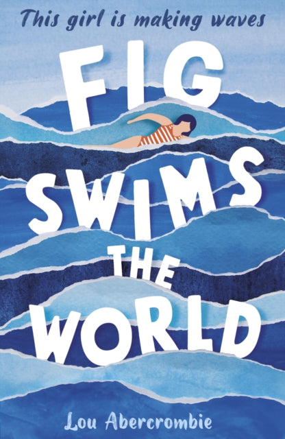 Book cover of: Fig Swims the World. By: Lou Abercrombie