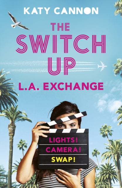 Book cover of: The Switch Up: L. A. Exchange. By: Katy Cannon