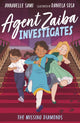 Agent Zaiba Investigates: The Missing Diamonds 9781788952064 Annabelle Sami