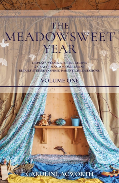 Book cover of: Meadowsweet Year Volume 1. By: Caroline Acworth