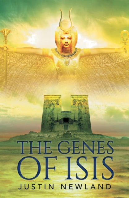 Book cover of: Genes of Isis. By: Justin Newland