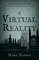 Book cover of: Virtual Reality. By: Mark Harris