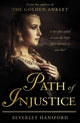 Book cover of: Path of Injustice. By: Beverley Hansford