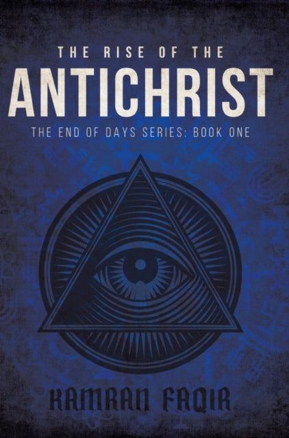 Book cover of: Rise Of The Antichrist. By: Kamran Faqir