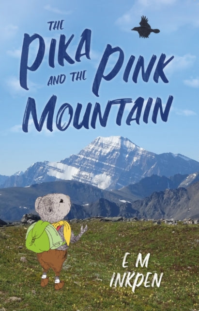 Book cover of: Pika and the Pink Mountain. By: E. M. Inkpen