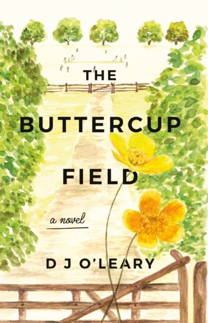 Book cover of: Buttercup Field. By: D. J. O'Leary
