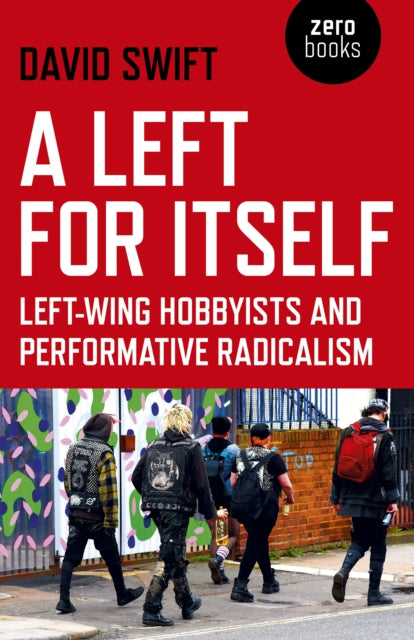 Book cover of: Left for Itself, A. By: David Swift