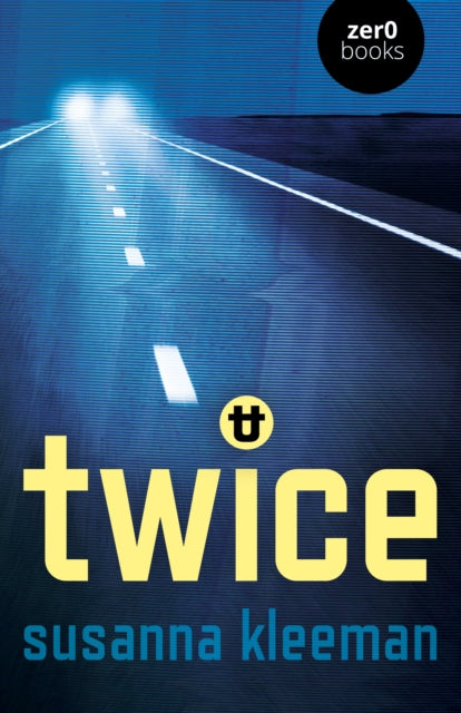 Book cover of: TWICE: A Novel. By: Susanna Kleeman