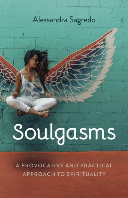 Book cover of: Soulgasms. By: Alessandra Sagredo