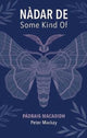 Book cover of: Nadar De. By: Peter MACKAY
