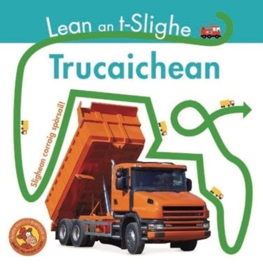 Book cover of: Lean an t-Slighe Trucaichean