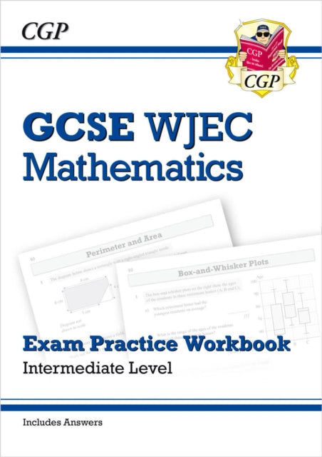 Book cover of: WJEC GCSE Maths Exam Practice Workbook: Intermediate (includes Answers)