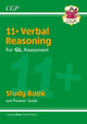Book cover of: 11+ GL Verbal Reasoning Study Book (with Parents’ Guide & Online Edition)