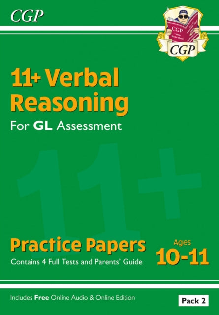 Book cover of: 11+ GL Verbal Reasoning Practice Papers: Ages 10-11 - Pack 2 (with Parents' Guide & Online Ed)