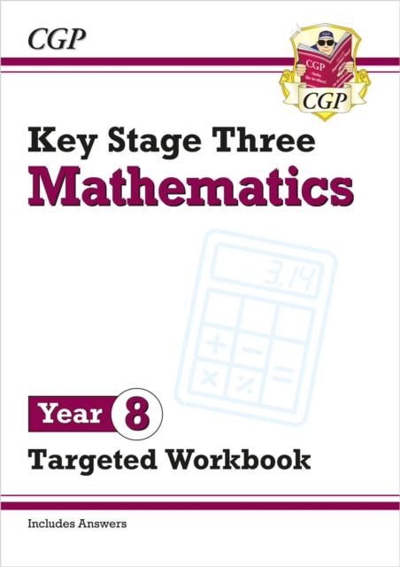 Book cover of: KS3 Year 8 Maths Targeted Workbook (with answers)