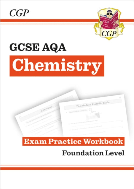 Book cover of: GCSE Chemistry AQA Exam Practice Workbook - Foundation