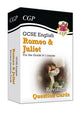 GCSE English Shakespeare - Romeo & Juliet Revision Question Cards 9781789083460 CGP Books