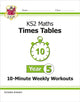 KS2 Year 5 Maths Times Tables 10-Minute Weekly Workouts 9781789083651 CGP Books