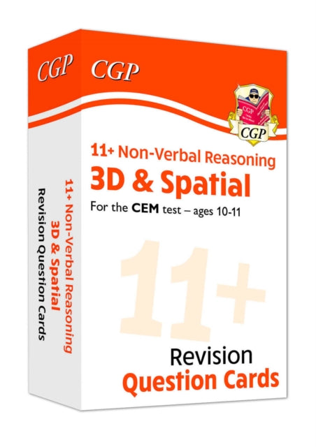 Book cover of: 11+ CEM Revision Question Cards: Non-Verbal Reasoning 3D & Spatial - Ages 10-11